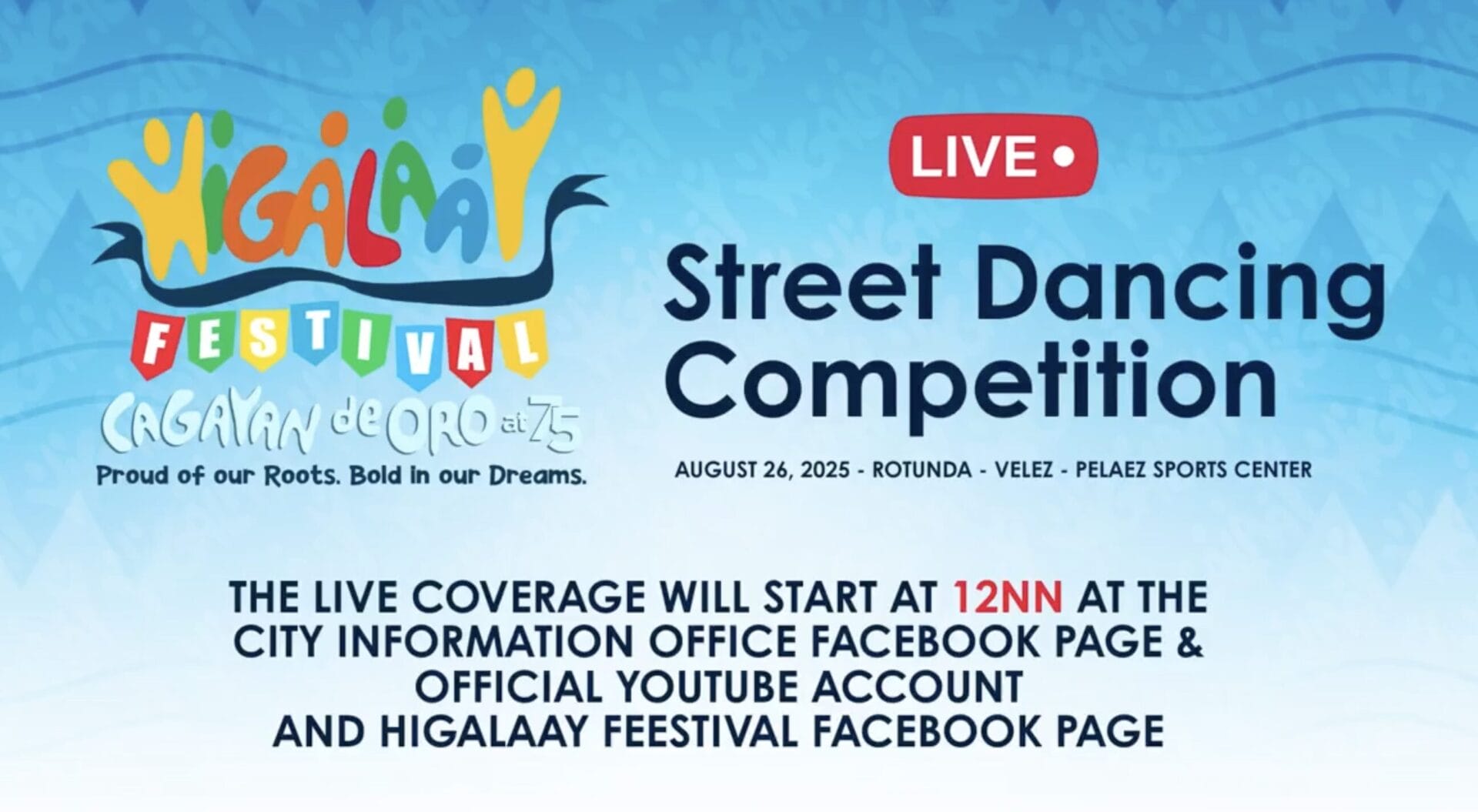 higalaay street dancing 2025 banner with event details and livestream information.