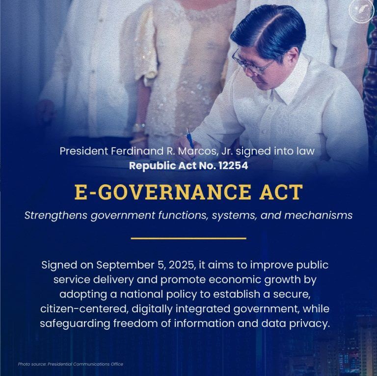 president marcos signs a document; text highlights the e governance act’s aim to streamline services.