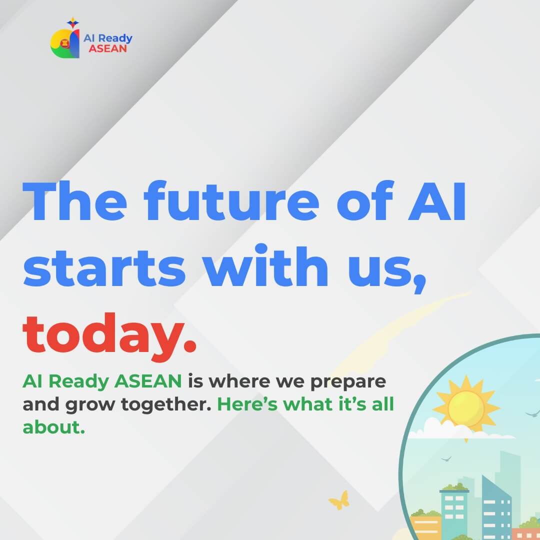 blue and green text reads: the future of ai starts with us, today—join the asean ai ready program, sunrise city graphic.