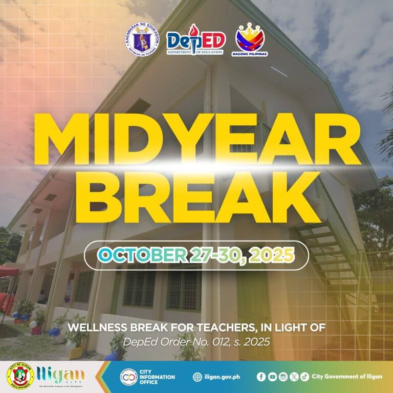 poster announces midyear break and no classes in iligan, october 27 30, 2025 for teachers at a philippine school.
