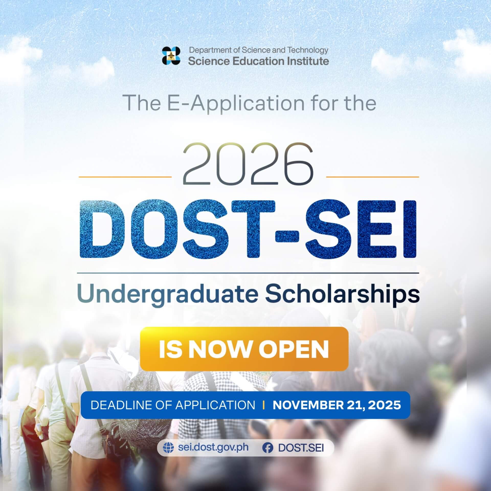 poster for 2026 dost sei undergraduate scholarships; e application is now open; deadline nov 21, 2025.