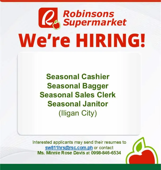 seasonal hiring at robinsons supermarket iligan! now hiring cashiers, baggers, clerks, and janitors. apply today!.