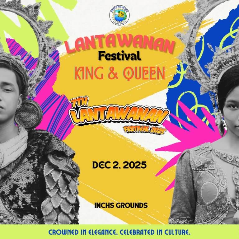 two teens in ornate costumes pose on a colorful king and queen lantawanan festival event poster.