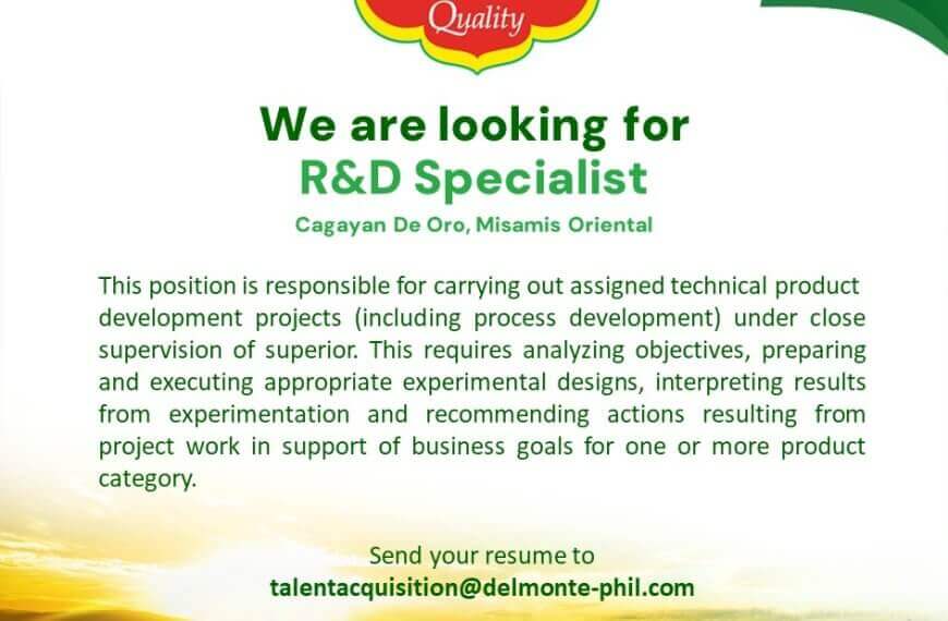del monte job ad: hiring r&d specialist in cagayan de oro; includes job details, email, and company branding.