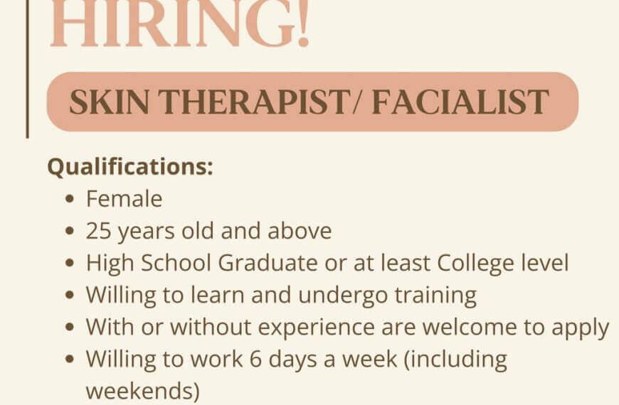 a we are hiring! ad for a skin therapist/facialist with qualifications and application details listed.