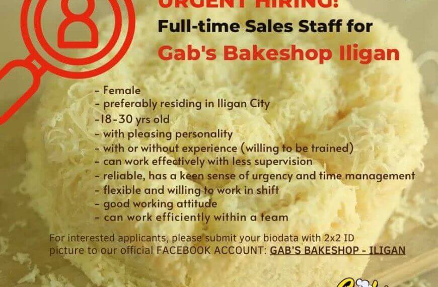 job ad for full time sales staff at gab’s bakeshop iligan, with hiring criteria and contact details on a cheese bread background.