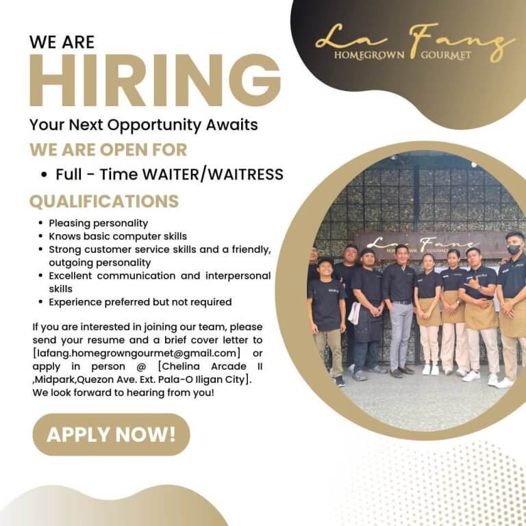 la fang iligan seeks full time waiter/waitress. join our homegrown gourmet team—apply now!.