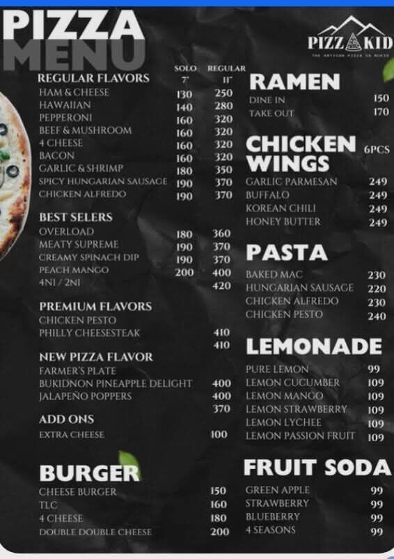 pizza kid iligan menu: pizza, ramen, wings, burgers, pasta &amp; drinks&mdash;buy 3 take 1 grand opening promo!.