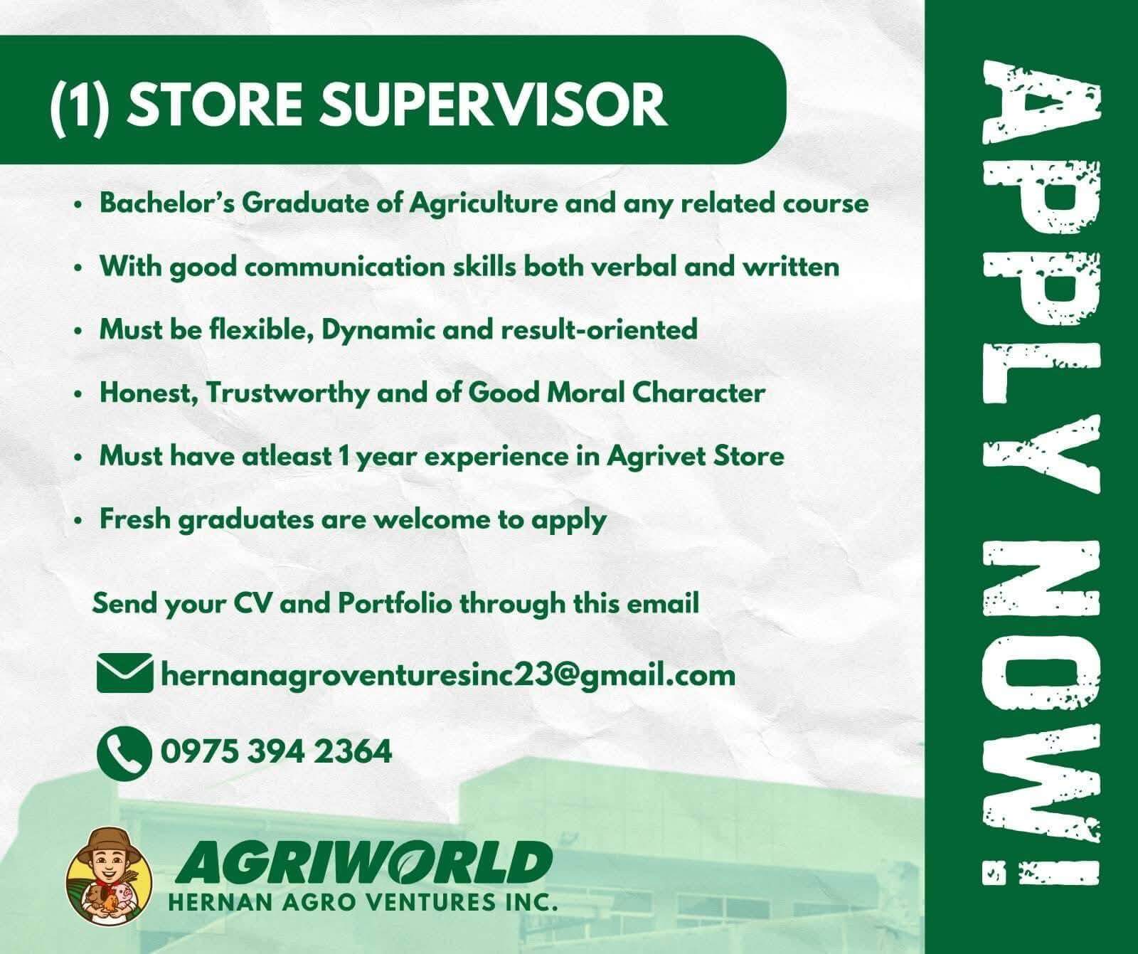 job ad for store supervisor at agriworld listing qualifications and contact details on a green and white background.