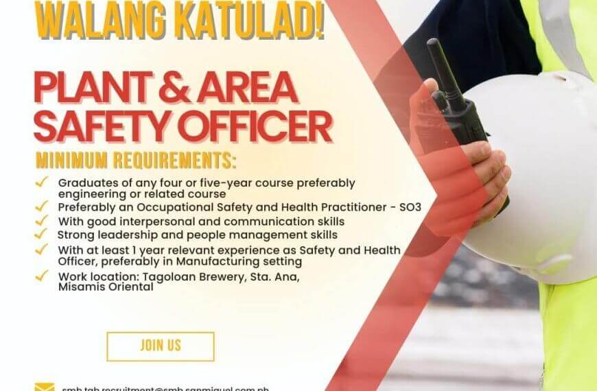 a job ad for plant & area safety officer with requirements, contact info, and a person wearing a safety vest.