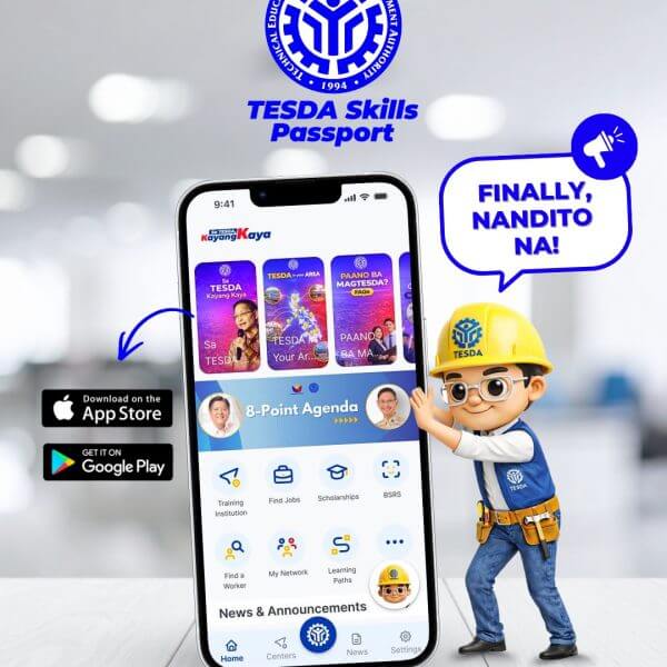 a smartphone shows the tesda skills passport app. the tesda mascot in safety gear exclaims, finally, nandito na!.