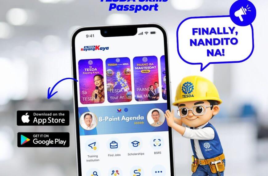a smartphone shows the tesda skills passport app. the tesda mascot in safety gear exclaims, finally, nandito na!.