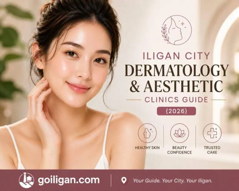 smiling woman with glowing skin beside iligan city aesthetic clinics & dermatology guide 2026 text and icons.