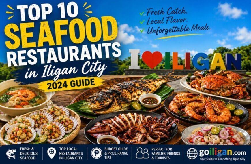 top 10 seafood restaurants iligan city 2024 guide with grilled seafood highlights and city scenery images.